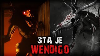 Šta Je Wendigo I Da Li Postoji [upl. by Engelhart475]