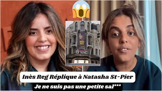 Inès Reg Réplique à Natasha StPier  Je ne suis pas une petite sal – Retour Nouveau Spectacle [upl. by Pavior]