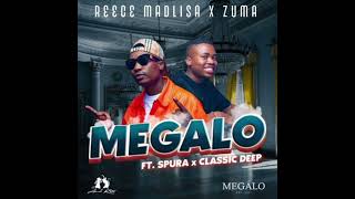 Reece Madlisa Zuma ft Spura Classic Deep  Megalo [upl. by Magree218]