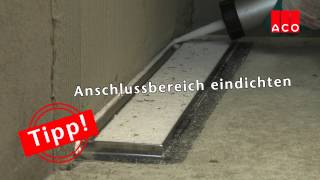 Bodengleiche Duschen Einbau einer ACO ShowerDrain Duschrinne [upl. by Cannell659]