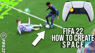 FIFA 22  How To CREATE SPACE When Attacking amp STOP LOSING The Ball So Easily TUTORIAL [upl. by Brett]