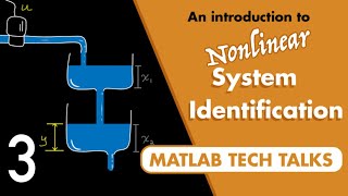 Nonlinear System Identification  System Identification Part 3 [upl. by Nickerson99]