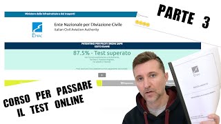 PATENTINO DRONI  CORSO PER PASSARE IL TEST ONLINE PARTE 3 [upl. by Ainahpets]