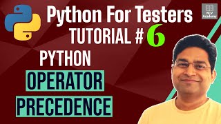 Python for Testers 6  Operator Precedence  Order of Evaluation [upl. by Ahcsropal]