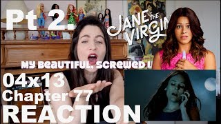 Jane the Virgin  04x13 Chapter 77 Reaction Vid Pt 2 [upl. by Torre29]