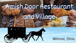 Amish Door Buffet Bakery and Village in Wilmot Ohio review [upl. by Nissie]