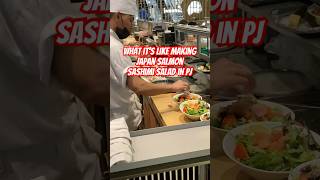 What it’s like making japan salmon sashimi salad in pj malaysia dinner fish foodlover foodie [upl. by Placidia]