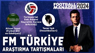 FOOTBALL MANAGER TÜRKİYE ARAŞTIRMA TARTIŞMALARI  KONUKLAR eXcitinG  TANERISIK  futboldiliveed [upl. by Taveda503]