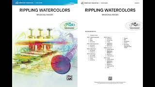 Rippling Watercolors by Brian Balmages – Score amp Sound [upl. by Morrie]