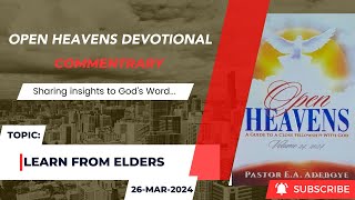 Open Heavens Devotional For Tuesday 26032024 by Pastor EA Adeboye Learn From Elders [upl. by Dlaregztif]