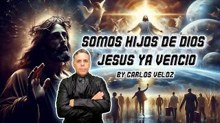 SOMOS HIJOS DE DIOS VIDEO CLIP BY CARLOS VELOZ [upl. by Attelra]