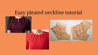 Easy pleated neckline tutorial pattern making neck designs [upl. by Mackintosh]