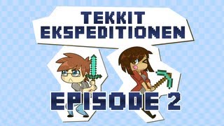 Tekkit Ekspeditionen  Episode 2 [upl. by Creigh]