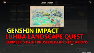 Genshin Impact Luhua Landscape  Vermeers Paintbrushes and Paints Locations  Strange Rock [upl. by Oech]