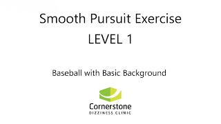 Vestibular amp Concussion Exercise – Smooth Pursuit Level 01 [upl. by Haikezeh]