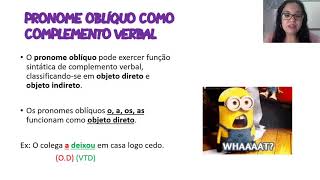 Pronome Oblíquo como Complemento Verbal  Língua Portuguesa  7º ano [upl. by Almond]