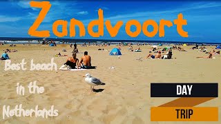 Day Trip to Zandvoort  The Best Beach in the Netherlands [upl. by Rodavlas79]