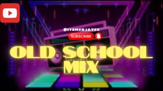 OLD SCHOOL VOL1 Dance Mix [upl. by Anaiv]