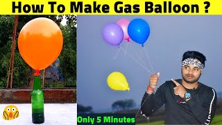 How to Make Gas Balloon ₹8  Flying Gas Balloon  How to Make Hydrogen Gas Balloon [upl. by Egamlat810]