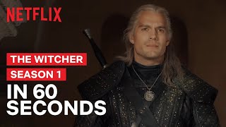 The Witcher Season 1 Recap In 60 Seconds  Henry Cavill Anya Chalotra  The Witcher  Netflix India [upl. by Sivra]