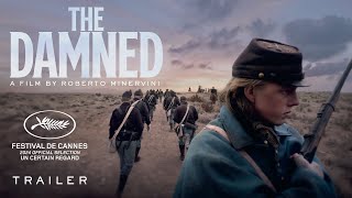 THE DAMNED directed by Roberto Minervini  Official Trailer [upl. by Weed]