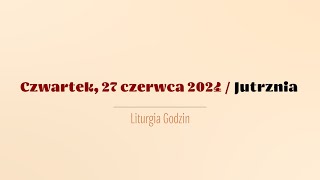 Jutrznia  27 czerwca 2024 [upl. by Anyg]