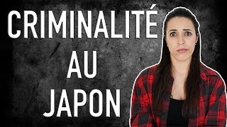 La criminalité au Japon [upl. by Barbra]