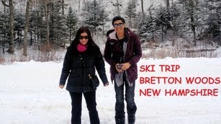 SKI TRIP  BRETTON WOODS NH [upl. by Lauhsoj672]