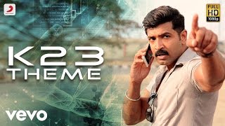 Kuttram 23  K23 Theme Song  Arun Vijay [upl. by Kaylil]