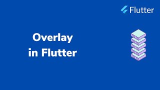 Overlay in Flutter  INFY TECH [upl. by Eerpud485]