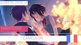 Nightcore  Caméléon [upl. by Olumor]