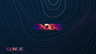 Cinders  Illinois Official Audio [upl. by Enniotna]