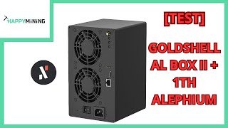 Test Goldshell AL BOX II Plus 1TH  Un bon asic Alephium de salon [upl. by Gladstone]