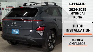 20242025 Hyundai Kona  UHaul Trailer Hitch Installation  CMF13606 [upl. by Monsour741]