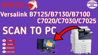 Xerox® VersaLink®Configuring Scan To pc  VersaLink b 712571007130C7020C7025C7030 scan to pc [upl. by Calypso]