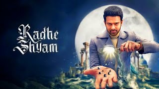 Radhe Shyam Full Movie  Prabhas  Pooja Hegde  Bhagyashree  HD Facts and Review [upl. by Lacim636]