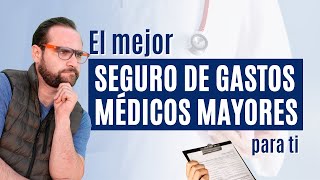 🚨No CONTRATES un SEGURO de GASTOS MÉDICOS MAYORES sin antes ver este VIDEO 🏥 [upl. by Nnylakcaj]