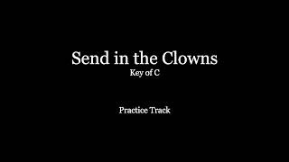 Send in the Clowns Key of C Practice Track [upl. by Jeffry389]