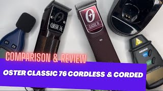 💈 COMPARISON amp REVIEW of the Oster Classic 76 Corded amp Cordless Version Burgundy amp Black 🥊 [upl. by Mikahs466]