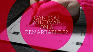 Can you Mind Map on a Remarkable 2 [upl. by Hakim]