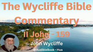 quotThe Wycliffe Bible Commentaryquot II John  Volume 59  John Wycliffe [upl. by Canon]