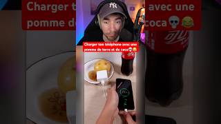 CHARGER TON TÉLÉPHONE AVEC UNE POMME DE TERRE ET DU COCA 💀😂 [upl. by Skees]