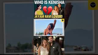 JAYAM RAVI LOVER WHO IS KENISHA  jayamravi KensiahSinger shorts pala kathai pesu [upl. by Magee]