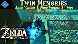 Shee Vaneer amp Shee Venath Shrines Twin Memories  The Legend of Zelda BOTW Shrine Tutorial [upl. by Dietz]