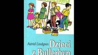 Astrid Lindgren quotDzieci z Bullerbynquot [upl. by Eenyaj86]