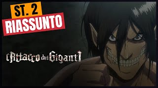 Riassunto LAttacco dei Giganti  Stagione 2 [upl. by Idnew]