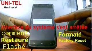 Interface du système sest arrêté  IU système ne répond pas  UNITEL MOBILE PHONE HARD RESET [upl. by Ahsha]