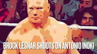 BROCK LESNAR SHOOTS ON ANTONIO INOKI [upl. by Margo820]