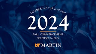 UT Martin Fall 2024 Commencement December 14 at 10 am [upl. by Anneg598]