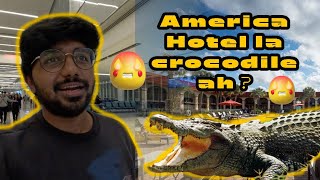 Ennada solringa America Hotel la Crocodile ah Episode1  Sarfvlogstamil  Florida Series tamil [upl. by Bernj137]